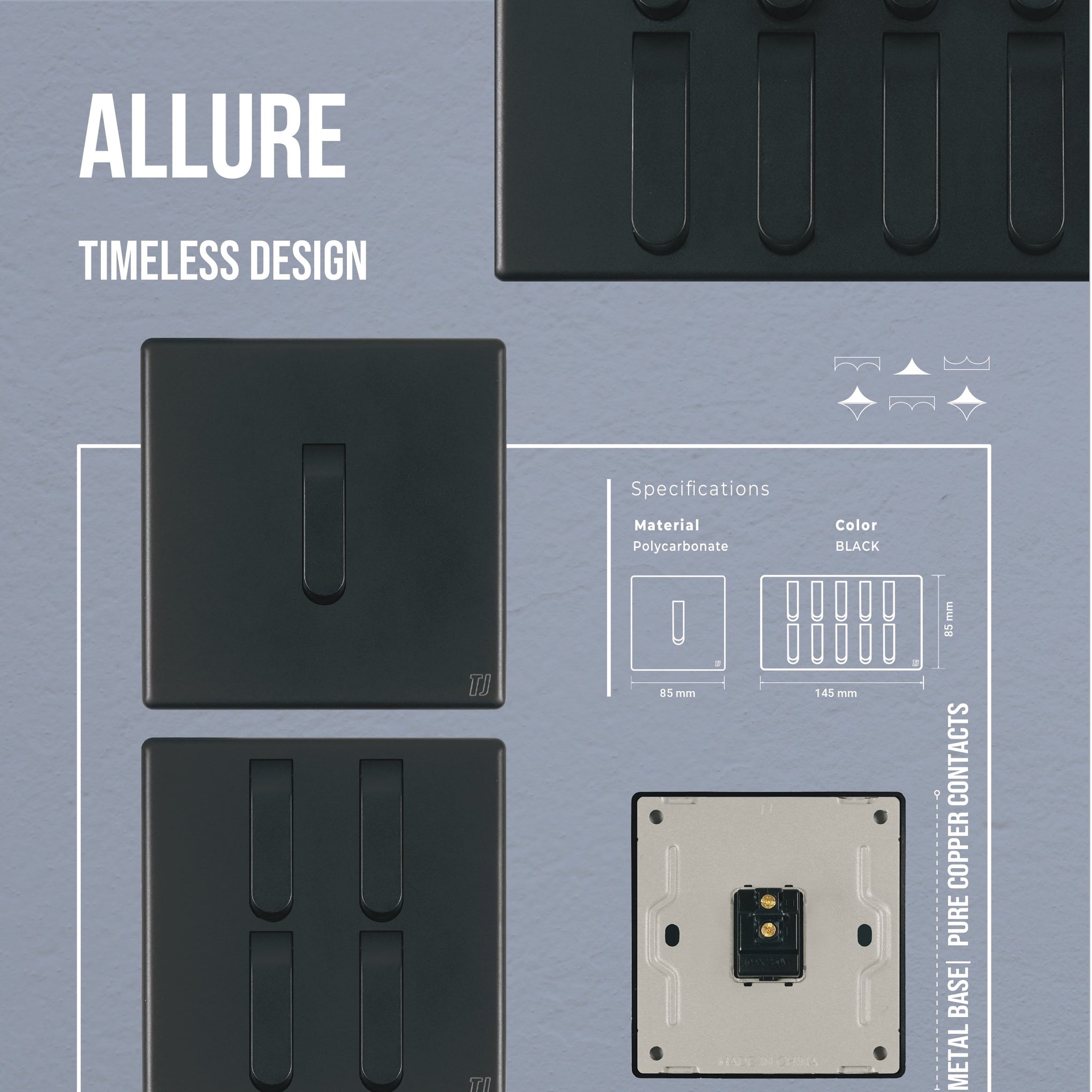 TJ SWITCHES- ALLURE SERIES